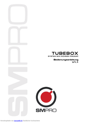 SM Pro Audio Tubebox Bedienungsanleitung