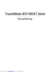 Acer TravelMate 8331 Serie Kurzanleitung