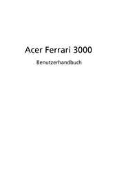 Acer Ferrari 3000 Benutzerhandbuch