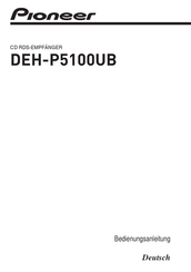 Pioneer DEH-P5100UB Bedienungsanleitung
