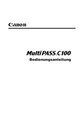 Canon MultiPASS C100 Bedienungsanleitung