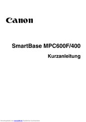 Canon SmartBase MPC600F Kurzanleitung