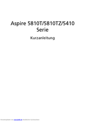 Acer Aspire 5810TZ Serie Kurzanleitung