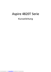 Acer Aspire 4820T Serie Kurzanleitung