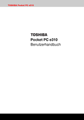Toshiba Pocket PC e310 Benutzerhandbuch