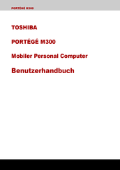 Toshiba Portege M300 Benutzerhandbuch