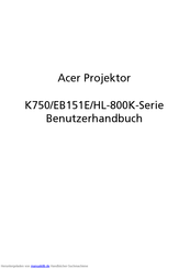 Acer K750 Benutzerhandbuch