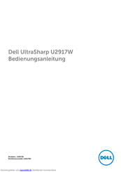 Dell UltraSharp U2917W Bedienungsanleitung