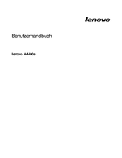 Lenovo M4400s Benutzerhandbuch