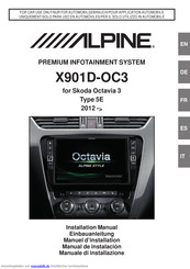 Alpine X901D-OC3 Einbauanleitung Und Betriebsanleitung