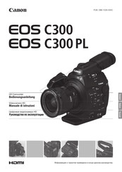 Canon EOS C300 Bedienungsanleitung