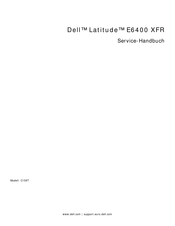 Dell Latitude E6400 XFR Servicehandbuch