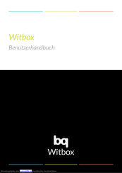 bq Witbox Benutzerhandbuch