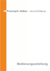 TA Triumph-Adler FAX SYSTEM (A) Bedienungsanleitung