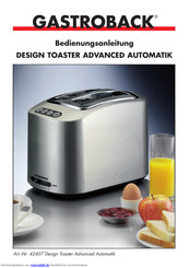 Gastroback Design Toaster Advanced Automatik Bedienungsanleitung
