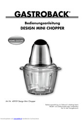 Gastroback Design Mini Chopper Bedienungsanleitung