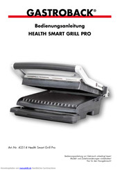 Gastroback Health Smart Grill Pro Bedienungsanleitung