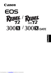 Canon EOS REBEL T2 DATE Bedienungsanleitung