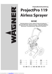 WAGNER ProjectPro 119Airless Sprayer Originalbetriebsanleitung