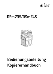 Aficio DSm745 Bedienungsanleitung