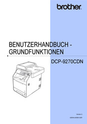 Brother DCP-9270CDN Benutzerhandbuch
