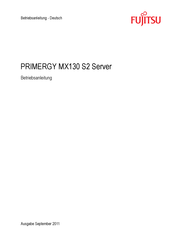 Fujitsu PRIMERGY MX130 S2 Betriebsanleitung
