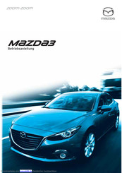 2020 Betriebsanleitung DEUTSCH Mazda CX-3 Bedienungsanleitung 2018 2019 