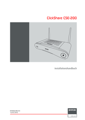 Barco ClickShare CSE-200 Installationshandbuch