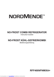 Nordmende RFF466NFNMIXA+ Bedienungsanleitung