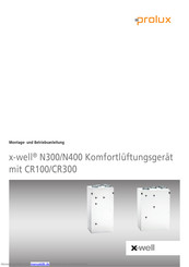 Prolux x-well N400 Montageanleitung Und Bedienungsanleitung
