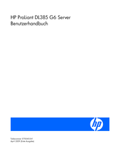 HP ProLiant DL385 G6 Benutzerhandbuch