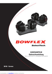 Bowflex SelectTech Gebrauchsanleitung