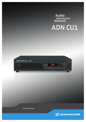 Sennheiser ADN CU1 Kurzanleitung