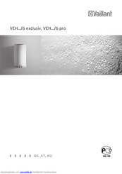 Vaillant VEH 6 exclusiv, VEH 6 pro Handbuch
