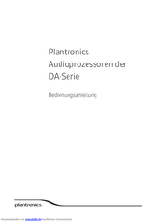 Plantronics DA Serie Bedienungsanleitung