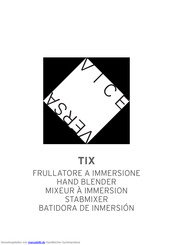 Viceversa TIX Warnungen Und Anweisungen