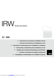 Nice IRW Installierungs-Und Gebrauchsanleitungen Und Hinweise