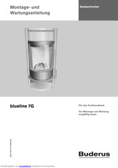 Buderus blueline 7G Montage- Und Wartungsanleitung
