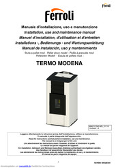 Ferroli TERMO MODENA Installations-, Bedienungs- Und Wartungsanleitung