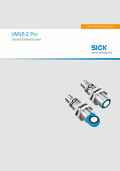 SICK UM18-2 Pro Betriebsanleitung