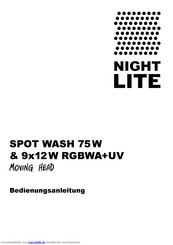 Nightlite SPOT WASH 75W & 9x12W RGBWA+UV Bedienungsanleitung