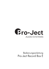 Pro-Ject Audio Systems Record Box E Bedienungsanleitung