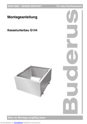 Buderus Logano G144 Montageanleitung