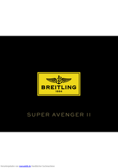 Breitling SUPER AVENGER II Bedienungsanleitung