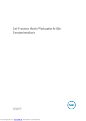 Dell Precision Mobile Workstation M4700 Benutzerhandbuch