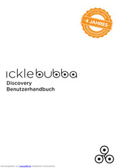 icklebubba Discovery Benutzerhandbuch