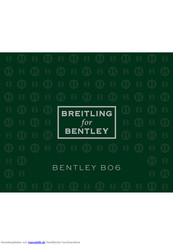 Breitling BENTLEY B06 Bedienungsanleitung