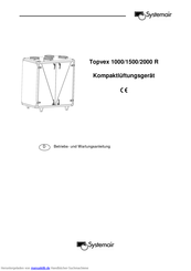 SystemAir Topvex 1500 Betriebs- Und Wartungsanleitung