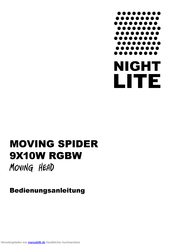 Nightlite MOVING SPIDER 9X10W RGBW Bedienungsanleitung