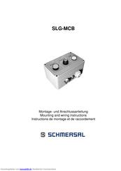 schmersal SLG-MCB2 Montage- Und Anschlussanleitung